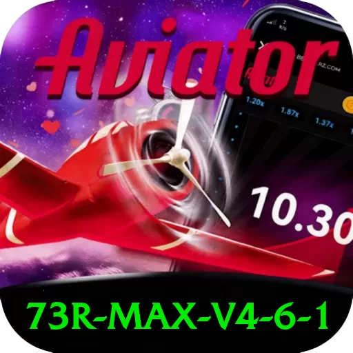 73r Max v4.6.1 - apk